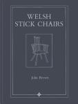 Book Review: Welsh Stick Chairs by John Brown